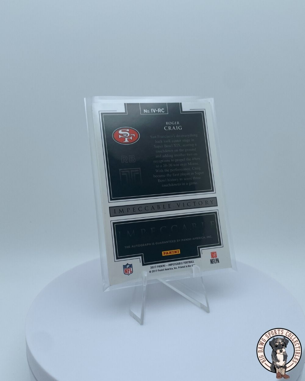 Roger Craig 2017 Panini Impeccable Victory Autograph Card #IV-RC - San Francisco 49ers